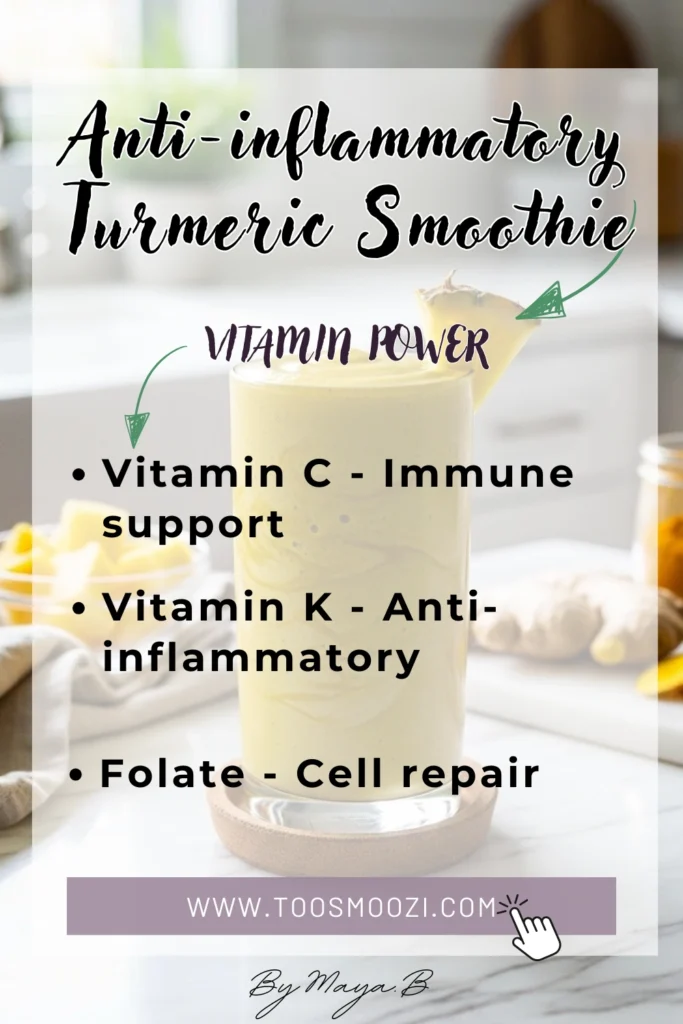 Vitamin chart showing anti-inflammatory nutrients including vitamin C, curcumin and antioxidants in turmeric smoothie ingredients
